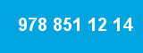 978 851 12 14 978 851 12 14